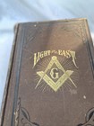 Antique Book Light From The East More Light In Masonry  1881  Illuminati Rare