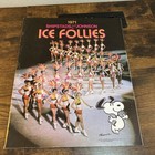 1971 Shipstads   Johnson - Ice Follies Program Booklet W  Snoopy Cover