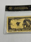 U s  One Billion Dollar Gold-colored Metal Foil Banknote Novelty W coa Sleeve