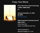 Dune Part 3 Imax 70mm 12 15 9 30 Pm Regal Hacienda  Dublin Ca  2 Tickets  E16-17