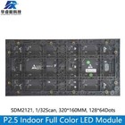 P2 5 Indoor Full Color Led Display Module Hub75 320mm 160mm 128x64 Pixels Panel
