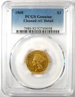 1868 Three Dollar Indian Gold Coin  3 - Certified Pcgs Au Details - Rare Date 