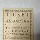 Colonial Williamsburg Virginia Adult Admission Ticket  3 50 Jul 27 1967 Signed