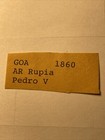 1860 India-portuguese Goa Rupia Pedro V  Scarce And Very Rare