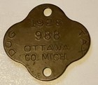 Vintage 1928 Dog Tag License Tax Registration Ottawa Co  Mich    1973 Calhoun Co