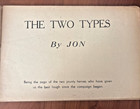 Free Shipping  Rare 1945 Original The  two Types  By Jon Wwii