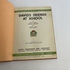 Vintage Antique Children s Reader Reading Book 1936 David   s Friends At School