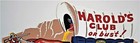 Harold s Club License Plate Topper Nice Reproduction