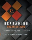 Reframing Organizations 7th Edition Hardcover