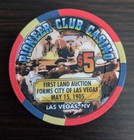  5 Pioneer Club Casino Las Vegas Limited Edition Casino Chip