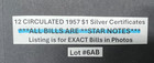 Lot Of 12 1957  1 Silver Certificates Star Notes Blue Seal One Dollar Bills  6ab