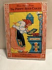 Three Stories From The Poppy Seed Cakes - Margery Clark - Scholastic Book 1924