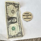 Vintage 1964 Dizzy Gillespie For President Jazz Campaign Pinback Button