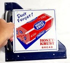1950s Style Honey Krust Bread Store Pull Handle Painted Metal Door Sign 