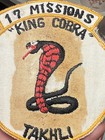 Vintage Vietnam War Takhli Royal Thai Air Force Base King Cobra Patch 17 Mission
