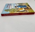 The Road To Yesterday  signed 