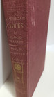 American Clocks And Clockmakers Book Carl Drepperd 1947 Hardcover Book Vintage