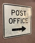 Vintage Older Post Office Sign Thick Aluminum Measures 24x24 Some Dents