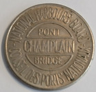 Vintage 1962-90 Toll Token National Harbours Board Champlain Bridge Quebec
