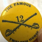 Vintage The Famous 12 Twelfth Horse U s  Military 12th Cavalry Regiment Pin 1 5   