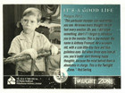 Twilight Zone  51  It s A Good Life  -  1999 Rittenhouse Archives