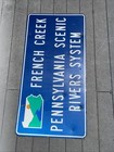 French Creek Pennsylvania Scenic Rivers System Metal Road Sign 4 Foot X 2 Foot