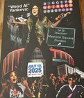 Weird Al Yankovic Poster Msg New York City 7 12 25 Bigger Weirder Tour Sold Out