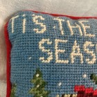 Vtg Needlepoint Christmas Pillow    tis The Season Mini Petite 8 5   x 6 25   