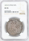 1874 Yj Peru Silver Sol - Ngc Xf45