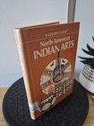 North American Indian Arts A Golden Guide 1973 Hardcover 