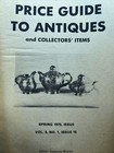The Antique Trader Price Guide To Antiques   Collector s Items  Spring 1975