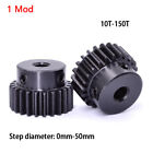 1 Mod 10t - 150t High Precision Pinion Spur Gear 45  Steel Motor Gear With Step