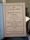 1957 A Guide Book Of United States Coins 10th Edition Red Book R s  Yeoman Hc