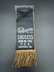 Vtg Fraternal Order Of Eagles Ribbon Badge Success Aerie 1954 Hartford Wi Foe
