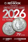 The Official Red Book  A Guide Book Of U s  Coins 2026  79th  edition - Softcover