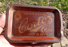 Cortez Cigars  for Men Of Brains  Key West Advertising Tip Tray Early 1900