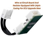 Wire W circuit Board And Resistor Equipped With 24pin Casing For Ecu Upgrade New