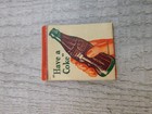 Coca Cola Have A Coke Matchbook Cover Struck Vintage Matchbook Ad