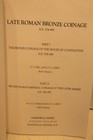 Late Roman Bronze Coinage By Carson  Hill   Kent