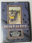 7 X Dream Plan Build Model Railroad  dvd  Creating Model Train Layouts -like New