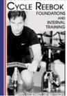 Cycle Reebok  Foundations And Interval Training With Robert Sherman Dvd
