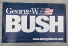 Signed George W Bush Campaign Sign August 12  1999