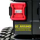 Go Around Vinyl Body Decal Window Truck Sticker 200