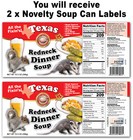 2 Funny Gag Gift Texas Redneck Soup Can Labels Joke Lonestar Beer Mancave Dad