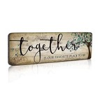 Family Art Decor Inspirational Quotes Wall Hanging Sign - Together Is Our 