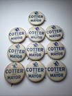 Vintage Cotter For Mayor Political Campaign Pinback Button Pin Lot