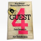 Vintage Queen 1980   Rod Stewart Blondes Have More Fun W pin Backstage Passes