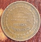 1876 So-called Dollar Bronze Medal Centennial Of American Independence