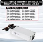 Dell G5 Xps 8940 7060 5060 7080mt 500w Power Supply Psu D500epm-00 5k7j8 05k7j8