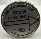 Bird 43 Thruline Wattmeter Element 500w 500a 25-60mhz